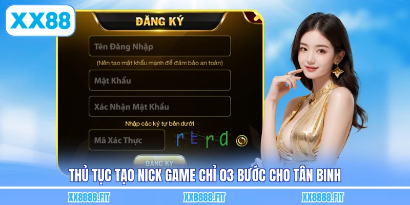 Thủ tục tạo nick game chỉ 03 bước cho tân binh